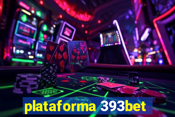 plataforma 393bet